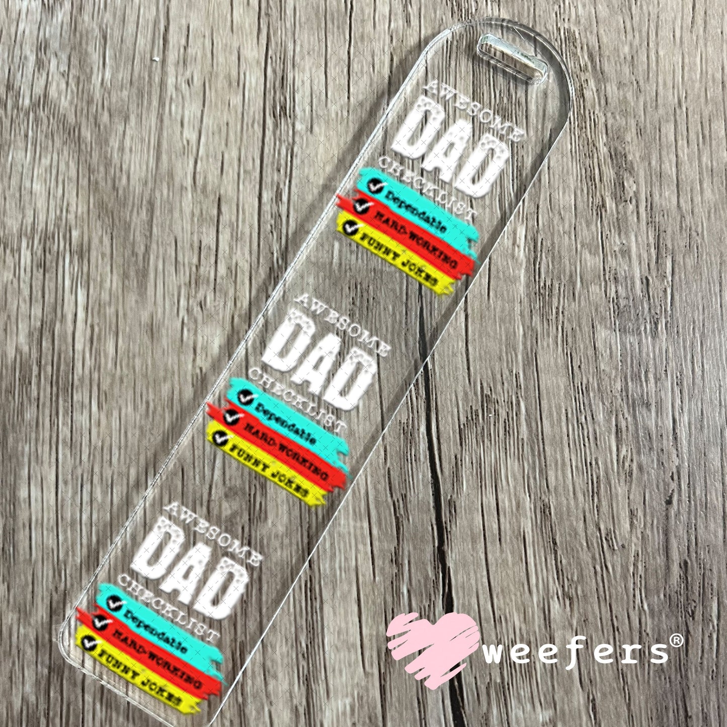 UV DTF Decal - Awesom Dad Bookmark Weefers