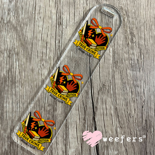 UV DTF Decal - True Crime Book Club Bookmark Weefers