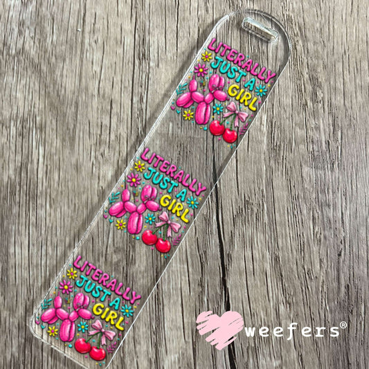 UV DTF Decal - Litterally Just a Girl Balloon Dog Bookmark Weefers