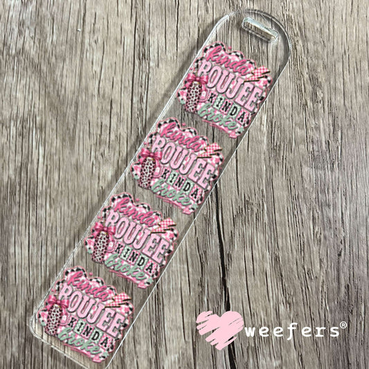 UV DTF Decal - Kinda Boujee Kinda Broke Mint Pink Bookmark Weefers