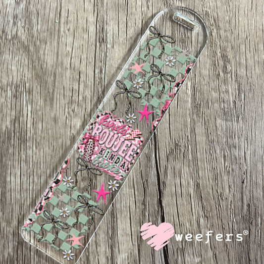 UV DTF Cup Wraps - Kinda Boujee Kinda Broke - Weefers® Exclusive Bookmark Weefers