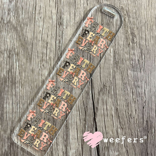 UV DTF Decal - Faith over Fear Everytime Bookmark Weefers