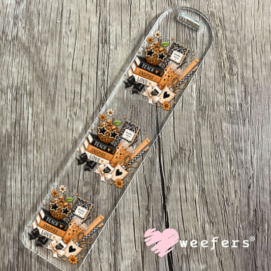 UV DTF Decal - Teach Inspire Love Teacher Bookmark Weefers