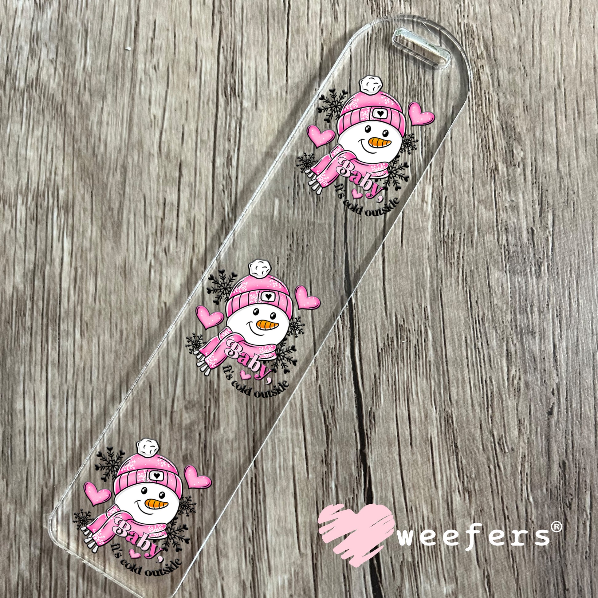 Pink Snowman Baby It's Cold Outside UV DTF Bookmark Decal