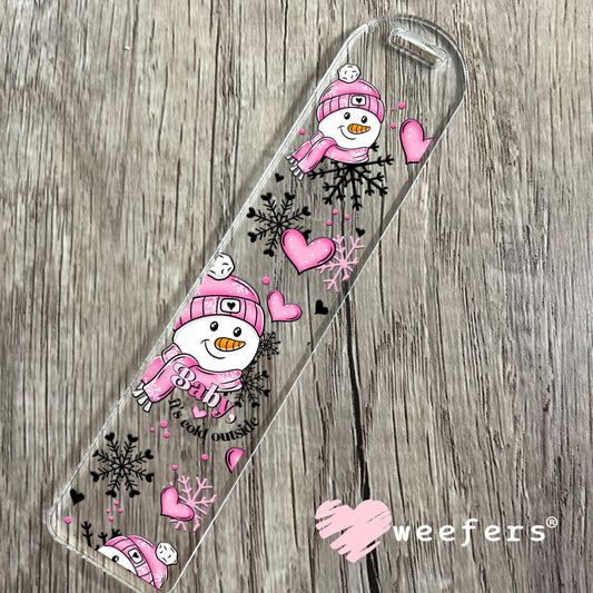 Pink Snowman Baby It's Cold Outside UV DTF Bookmark Decal