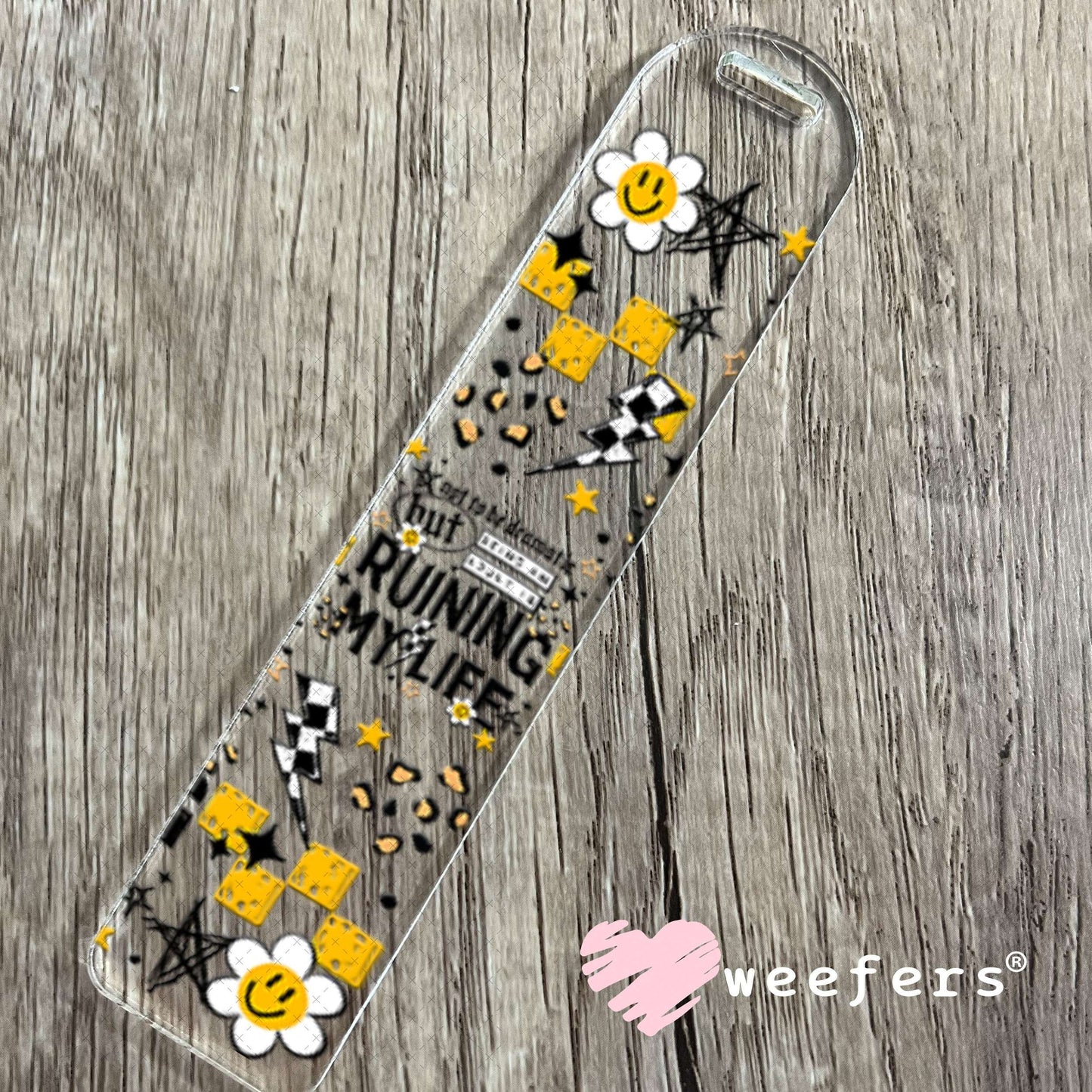UV DTF Cup Wraps - Not to be Dramatic but Aduliting is Ruinig my Life Bookmark Weefers