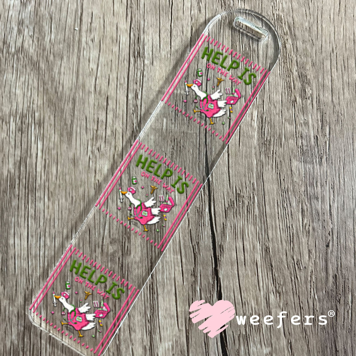UV DTF Decal - Help is on the way Nurse Bookmark Weefers
