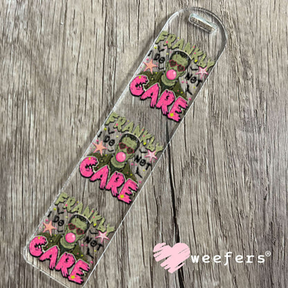 UV DTF Decal - Frankly I Do Not Care Bookmark Weefers