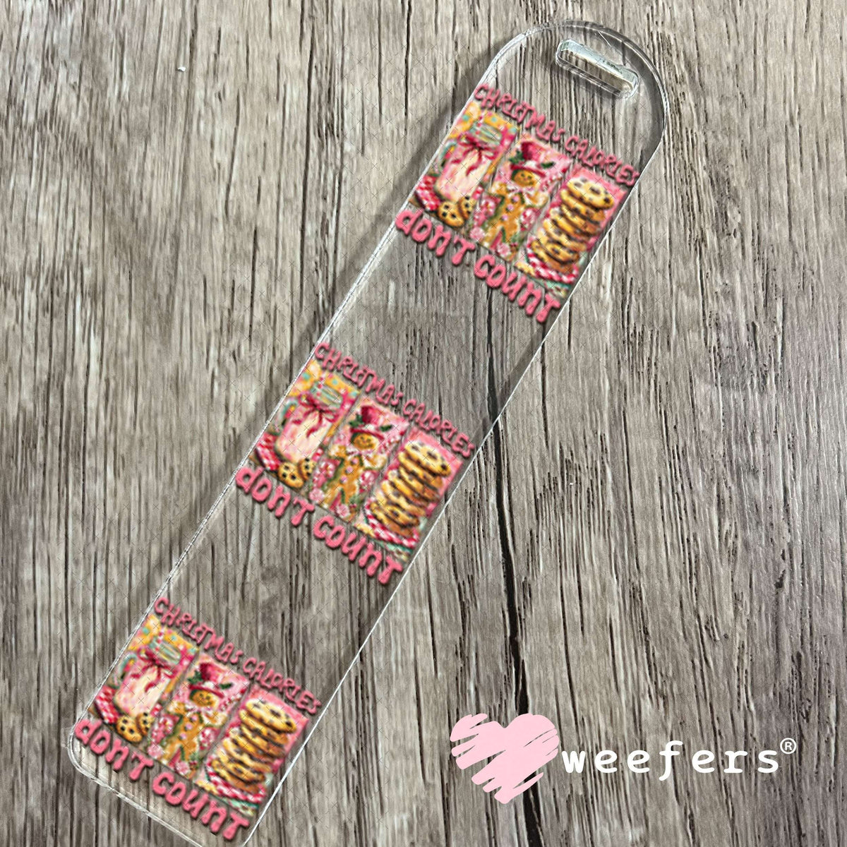 UV DTF Decal - Christams Calories Don't Count Bookmark Weefers