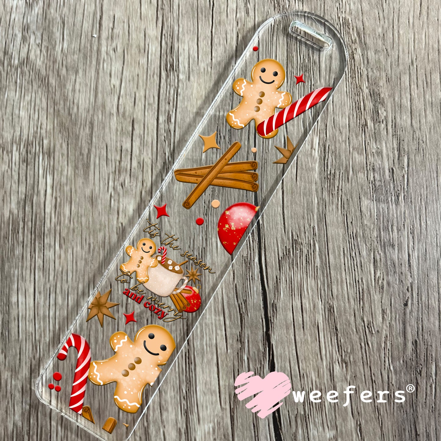 Tis the Season to be Cozy Gingerbread UV DTF Bookmark Decal