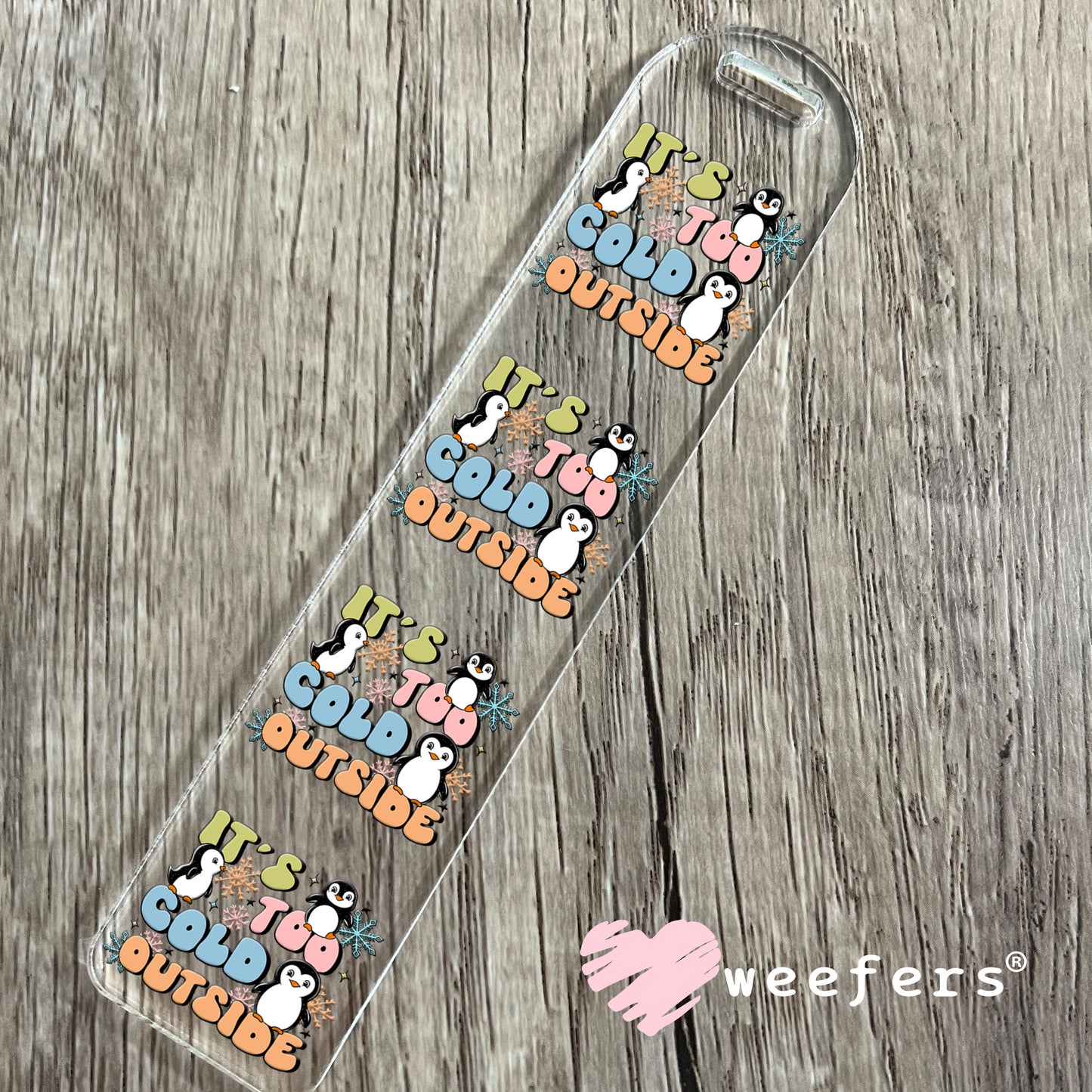 It's Too Cold Outside Penguins UV DTF Bookmark Decal