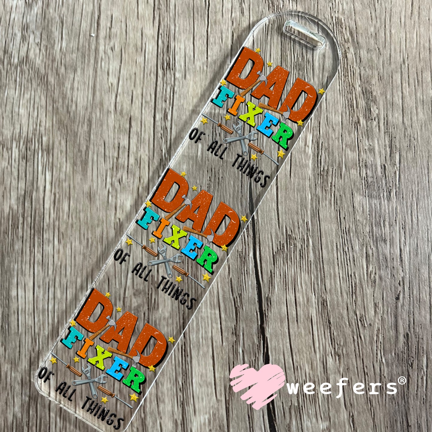 Dad Fixer Of All Things UV DTF Bookmark Decal