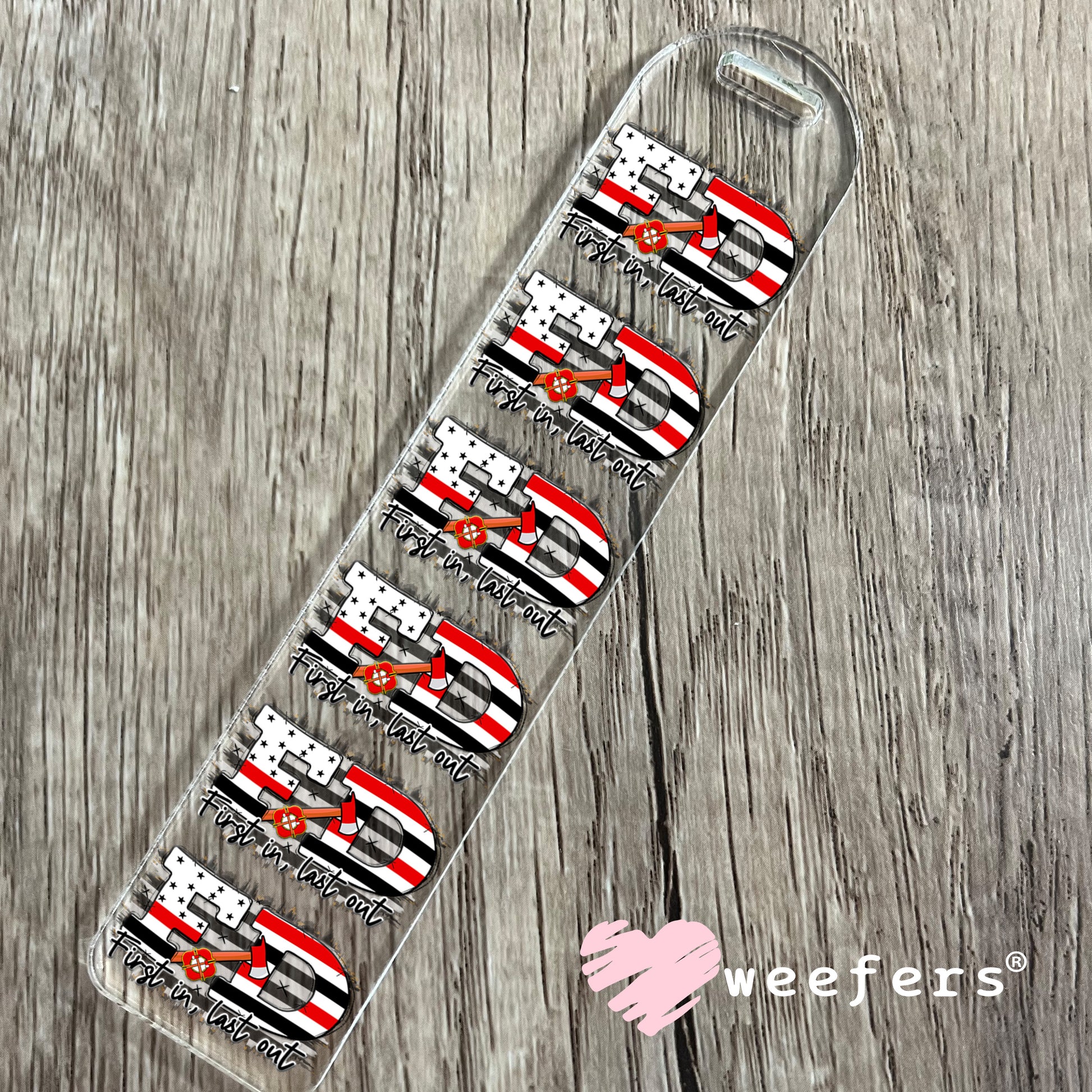 Fire Department First In First Out UV DTF Bookmark Decal