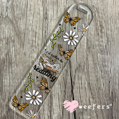 I'd Rather Be Reading flowers and Butterflies UV DTF Bookmark Decal