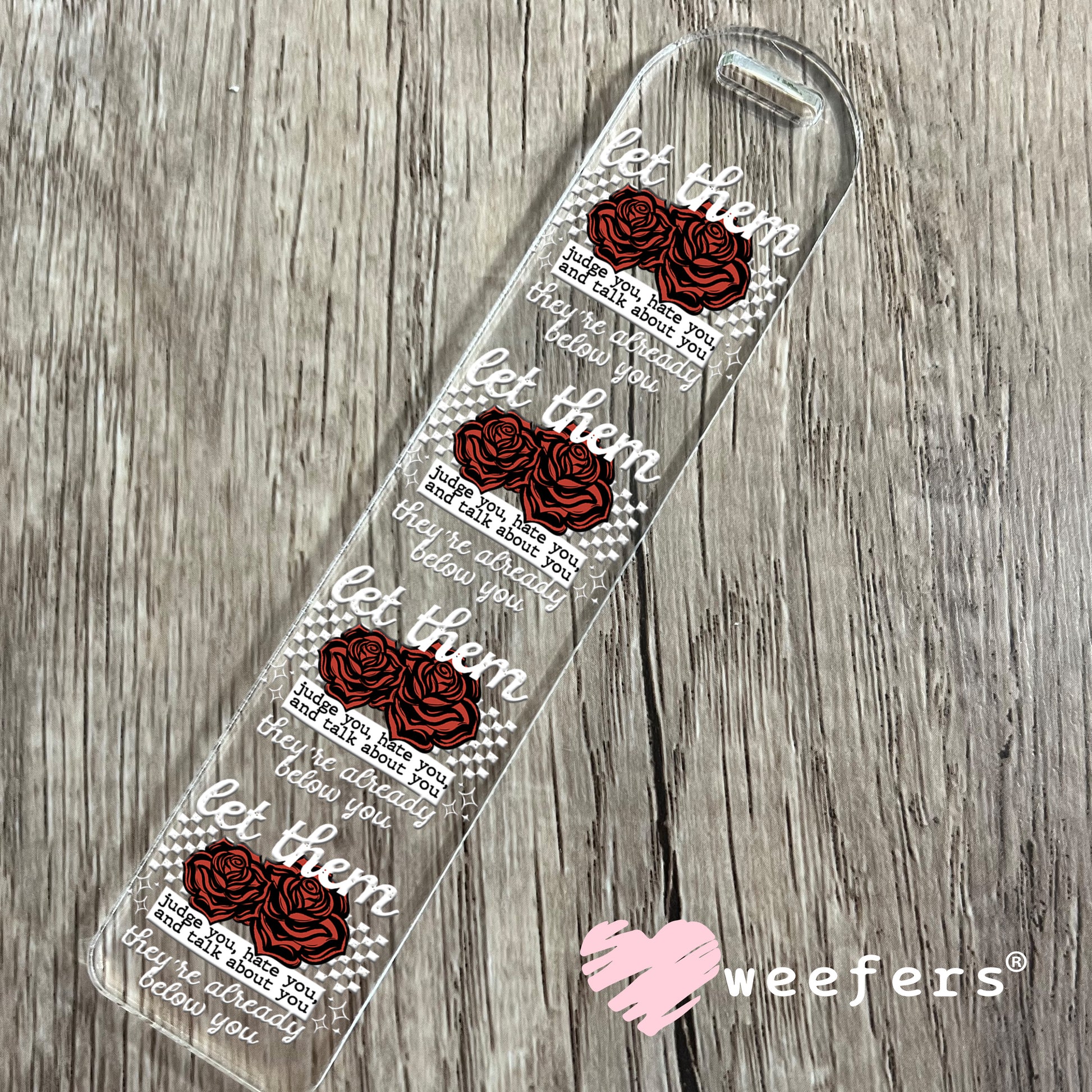 Let them Judge You White DTF Bookmark Decal