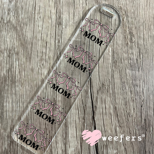 Mom Coquette Pink Bows UV DTF Decal Bookmark Weefers