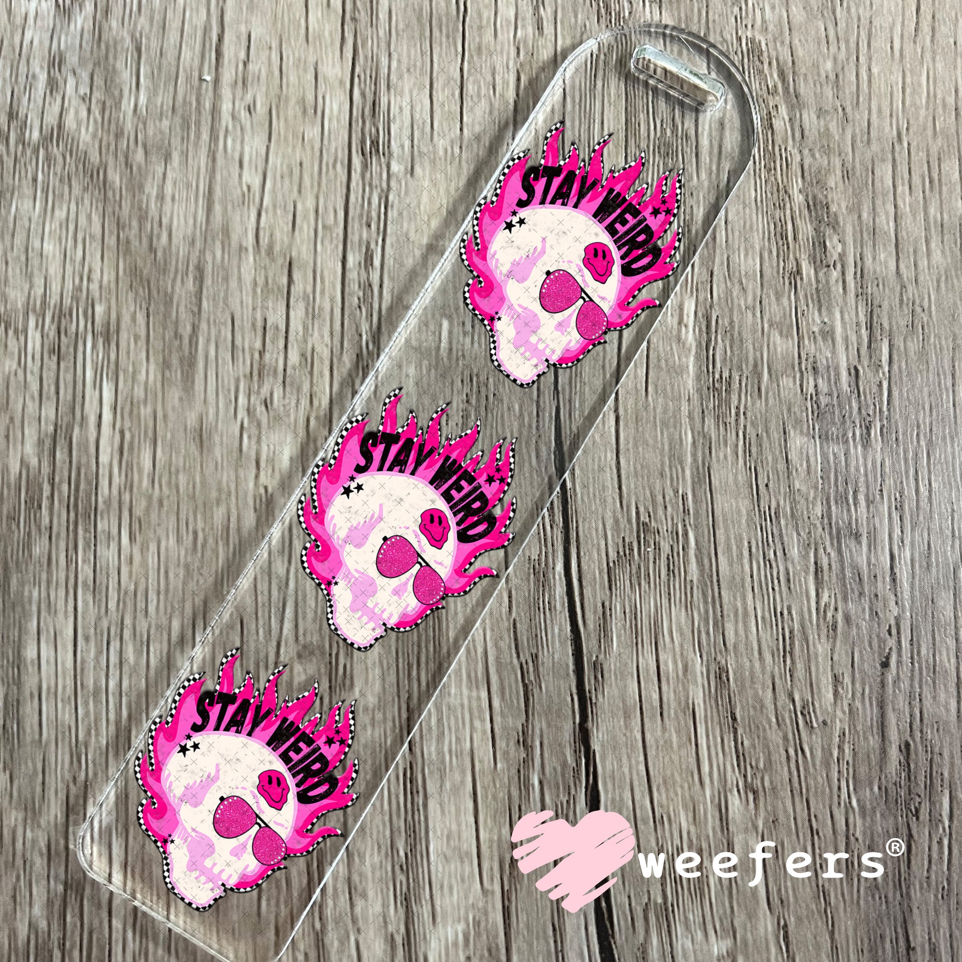 Stay Weird Pink Skull UV DTF Decal Bookmark Weefers