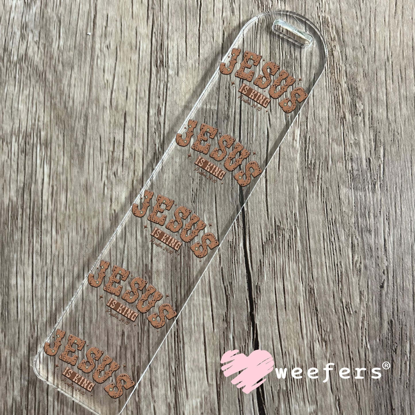 Jesus is King Psalm 24:10 UV DTF Decal Bookmark Weefers