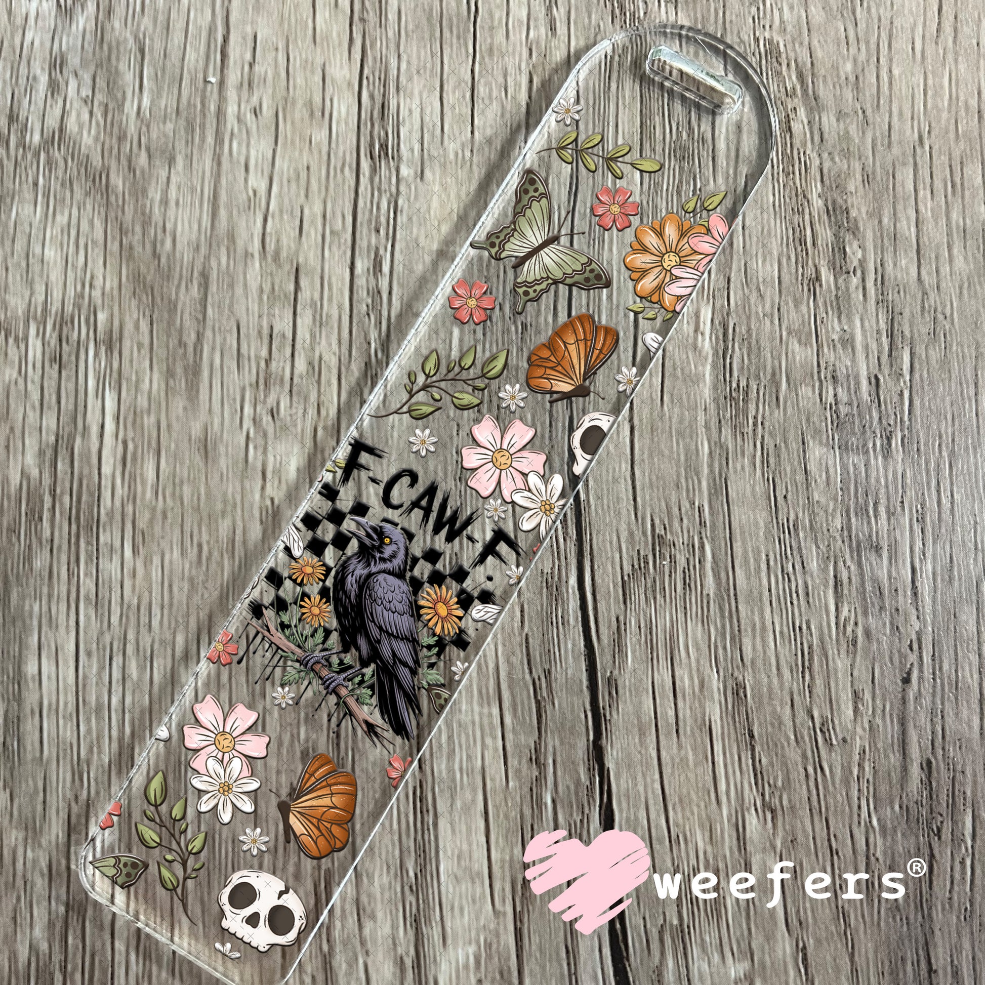 F-Caw-F UV DTF Cup Wrap - Weefers® Exclusive Bookmark Weefers