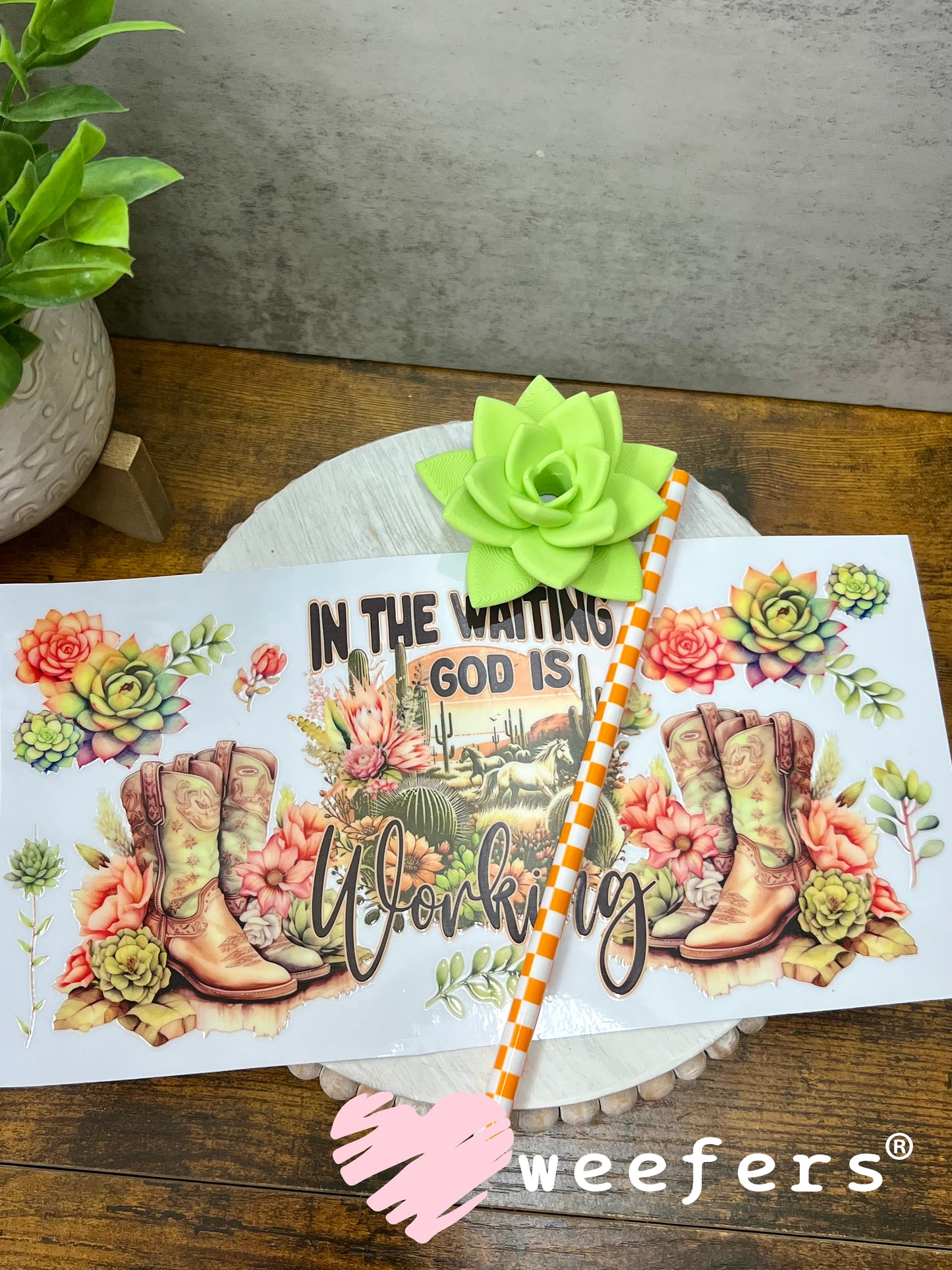 UV DTF Cup Wrap – In the Waiting God is Working - Weefers Exclusive Weefers