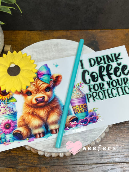 16oz Generic Glass Can Cups UV DTF Kits #69 - I Drink Coffee For Your Protection Weefers