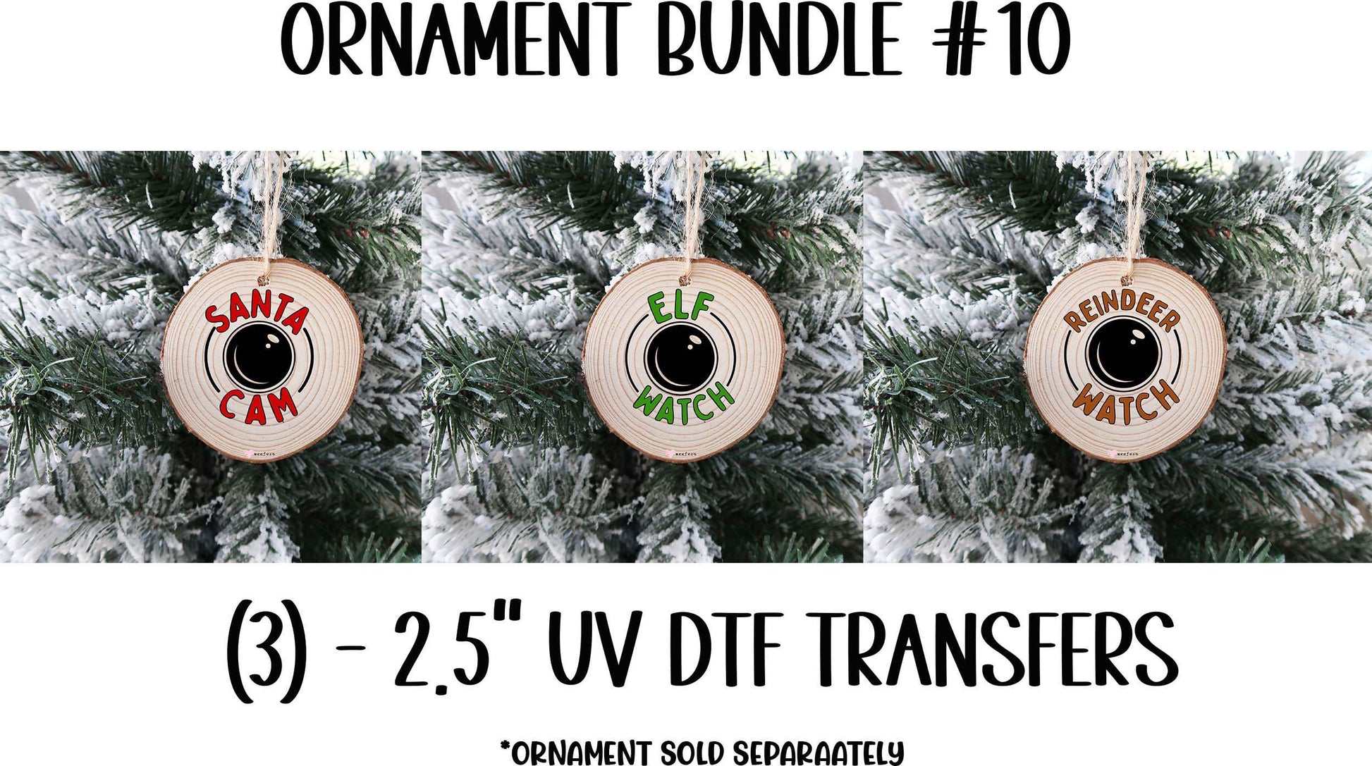 (3) Christmas Ornament Bundle #10 UV DTF Transfer - Weefers