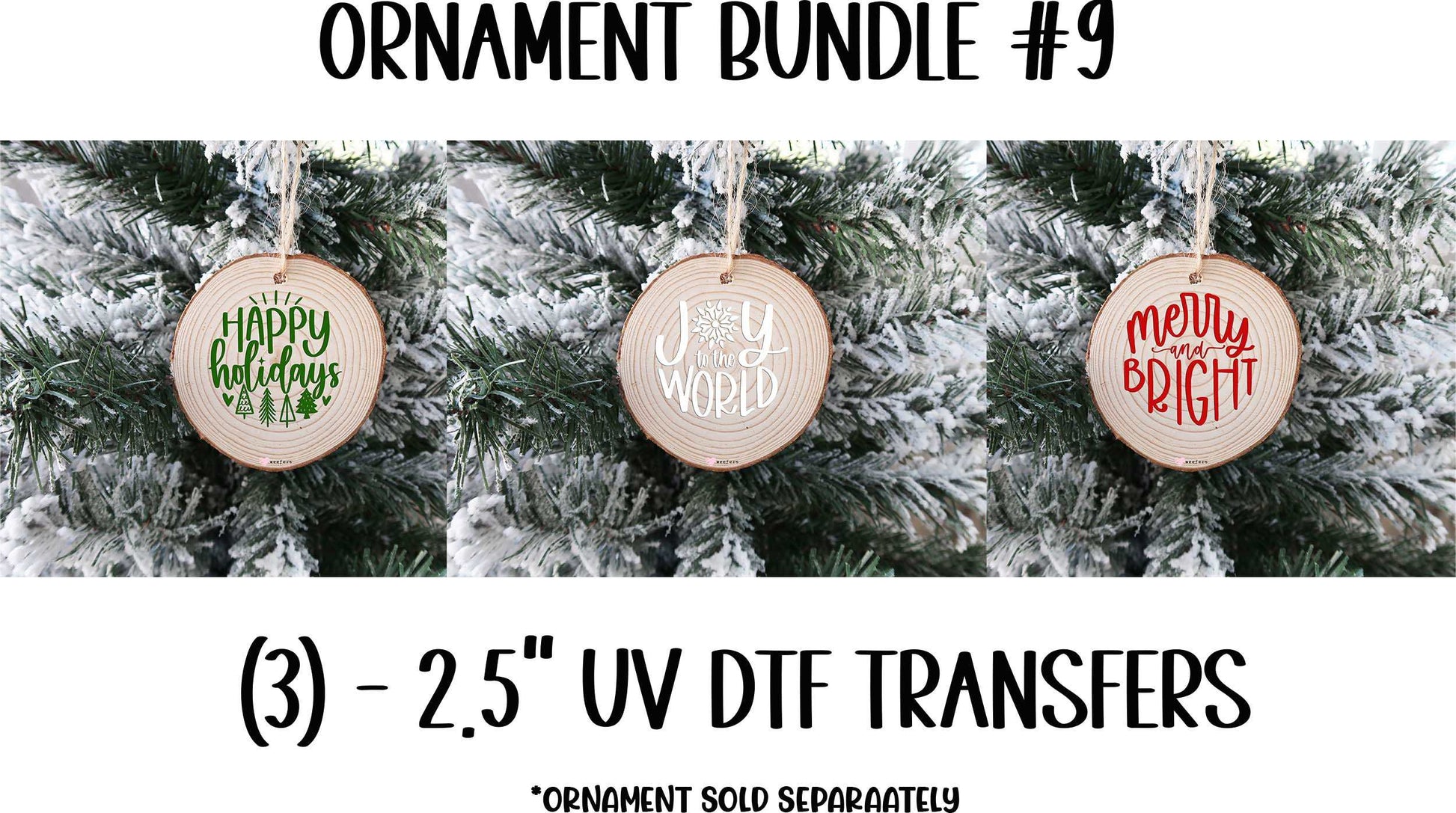 (3) Christmas Ornament Bundle #9 UV DTF Transfer - Weefers