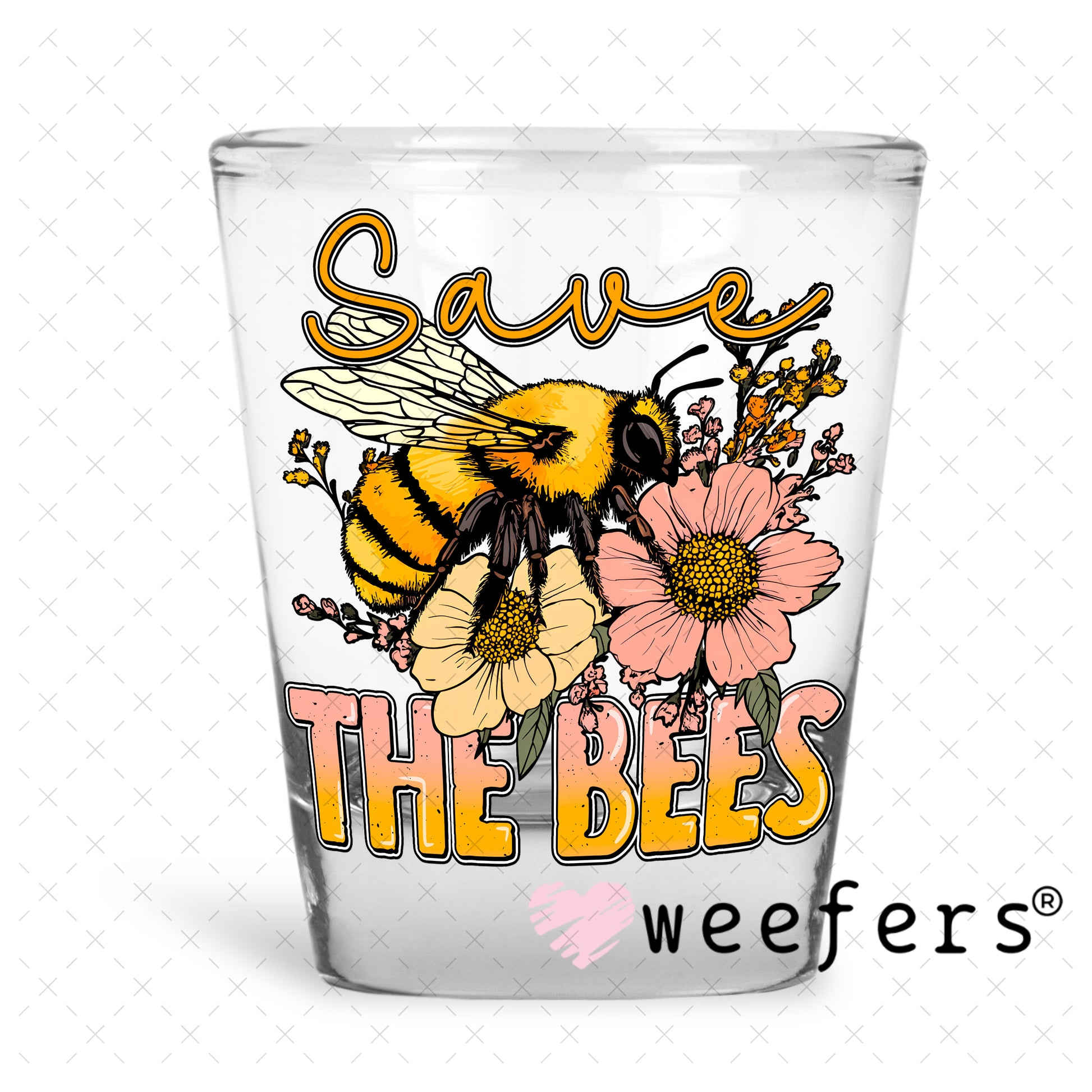 Save the Bees UV DTF Decal Shot Glass Heavy Base Weefers