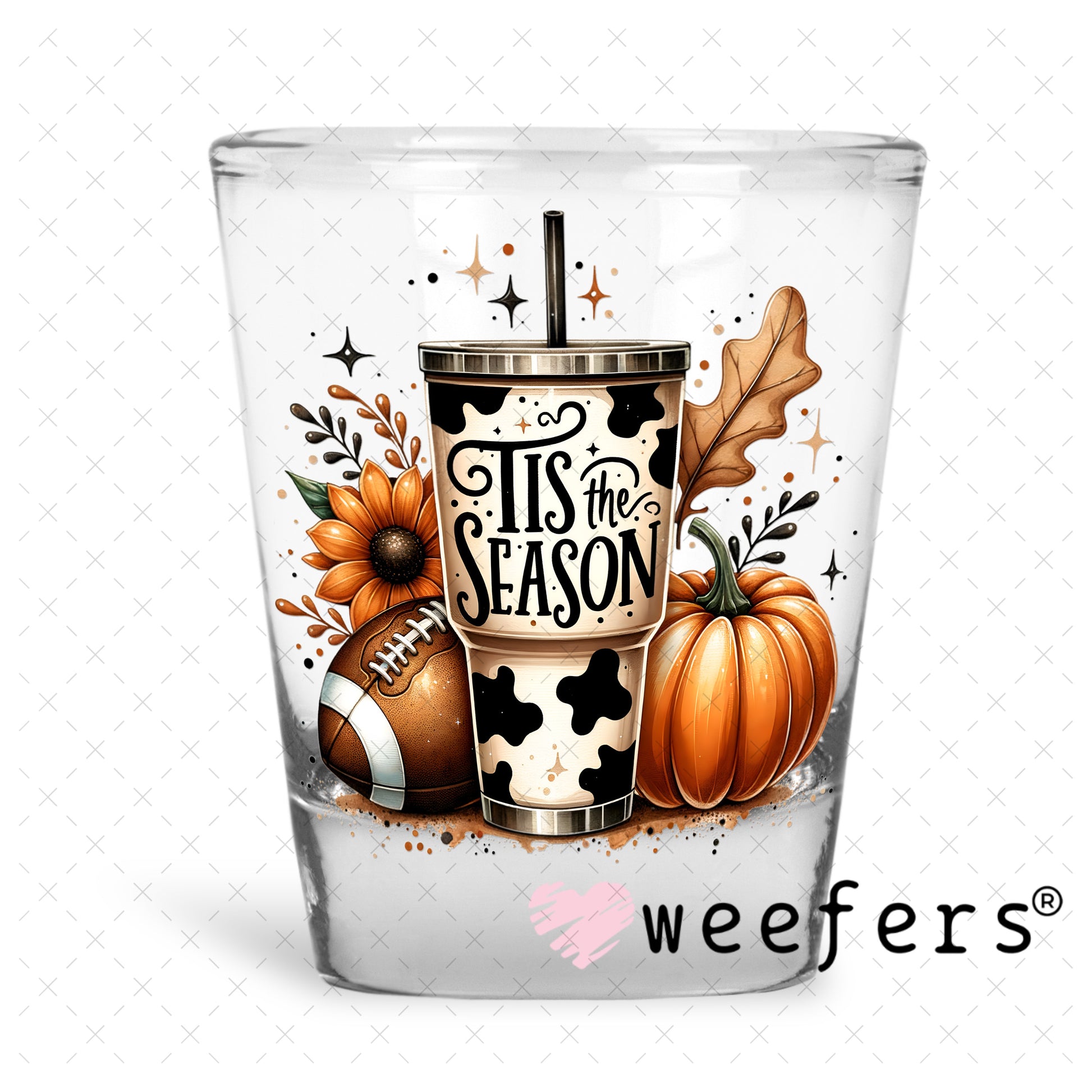 Tis the Season Fall UV DTF Decal Shot Glass Heavy Base Weefers