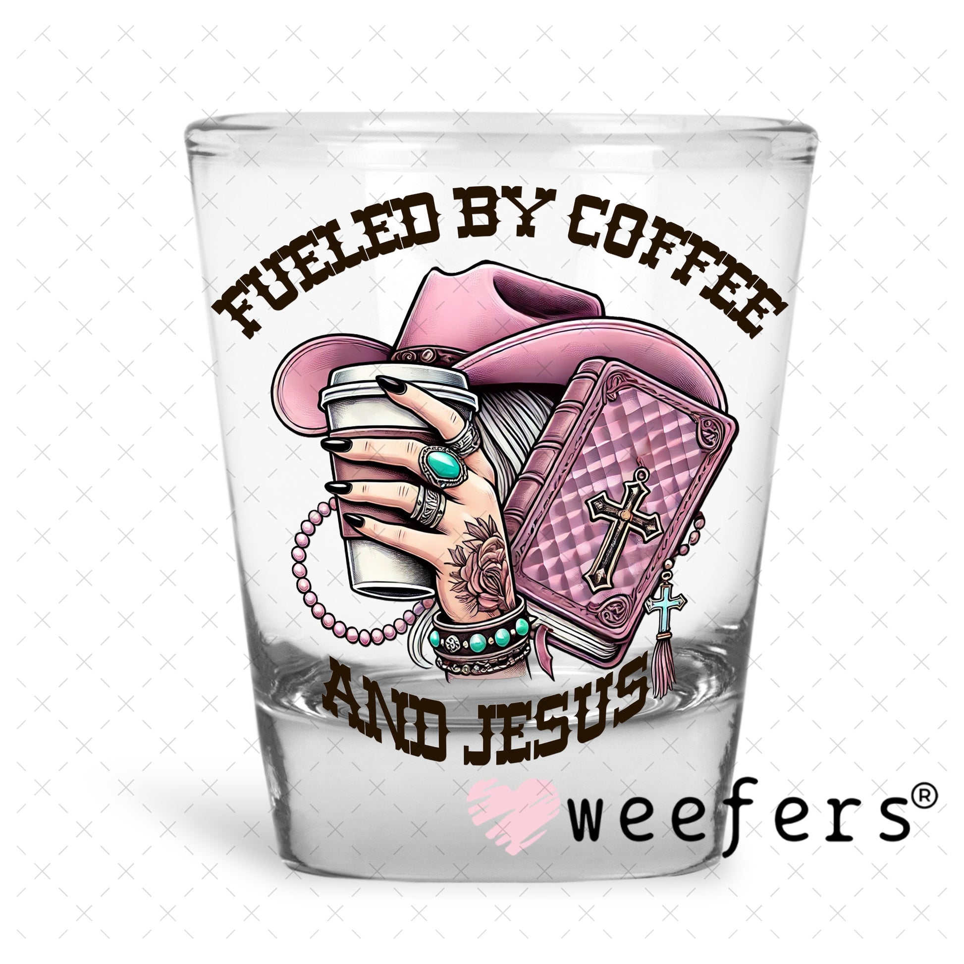Fueled by Coffee and Jesus Mauve UV DTF Decal Shot Glass Heavy Base Weefers
