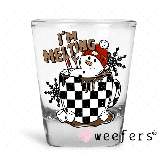 I'm Melting Christmas Hot Chocolate UV DTF Decal Shot Glass Heavy Base Weefers