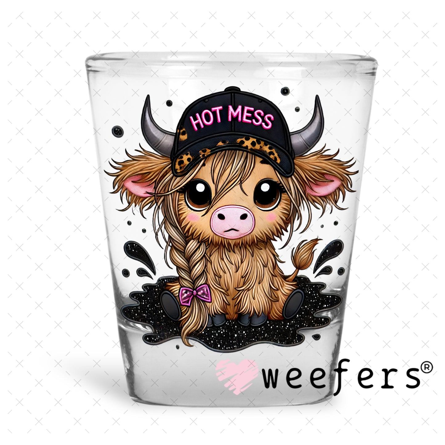 Hot Mess Cutie Highlander UV DTF Decal Shot Glass Heavy Base Weefers