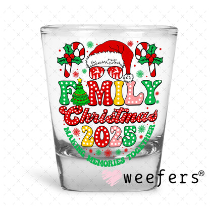 UV DTF Decal - Family Christmas 2025 Shot Glass Heavy Base Weefers