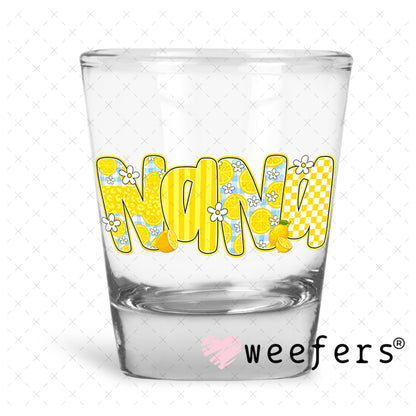 UV DTF Decal - Nana Sunny Yellow Shot Glass Heavy Base Weefers