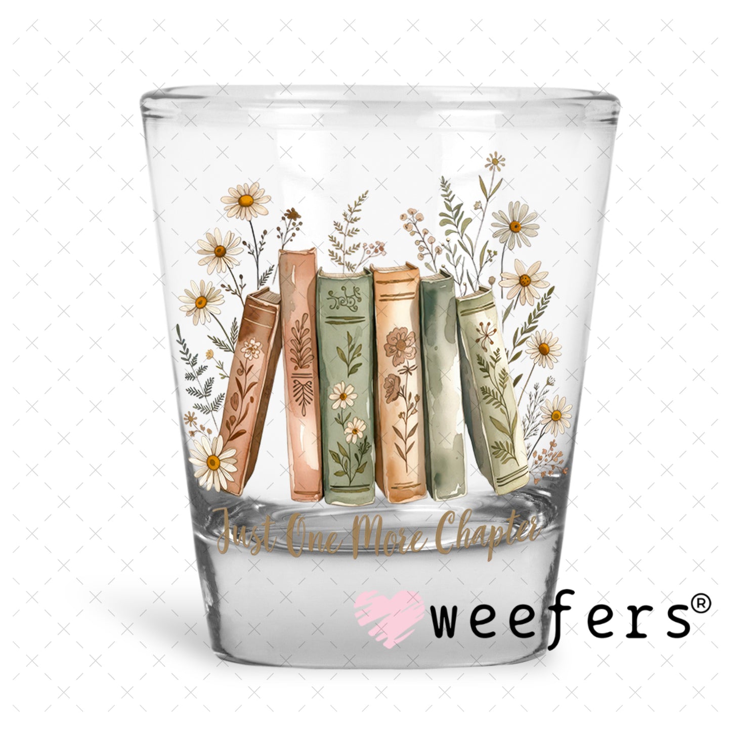 UV DTF Decal - Just One More Chapter Shot Glass Heavy Base Weefers