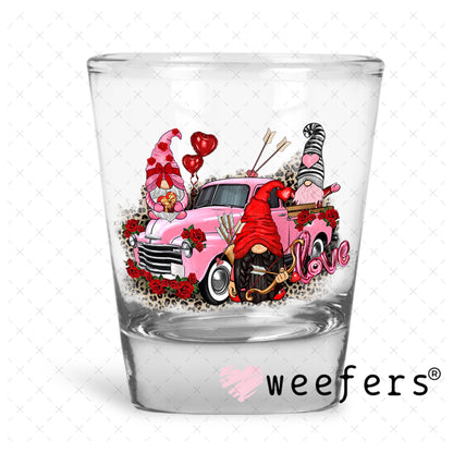 UV DTF Decal - Gnomes Pink Truck Valentine's Day Shot Glass Heavy Base Weefers