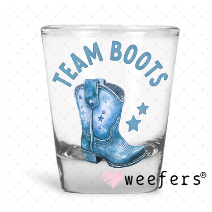 UV DTF Decal - Team Boots Baby Shower Gender Reveal Boy Shot Glass Heavy Base Weefers