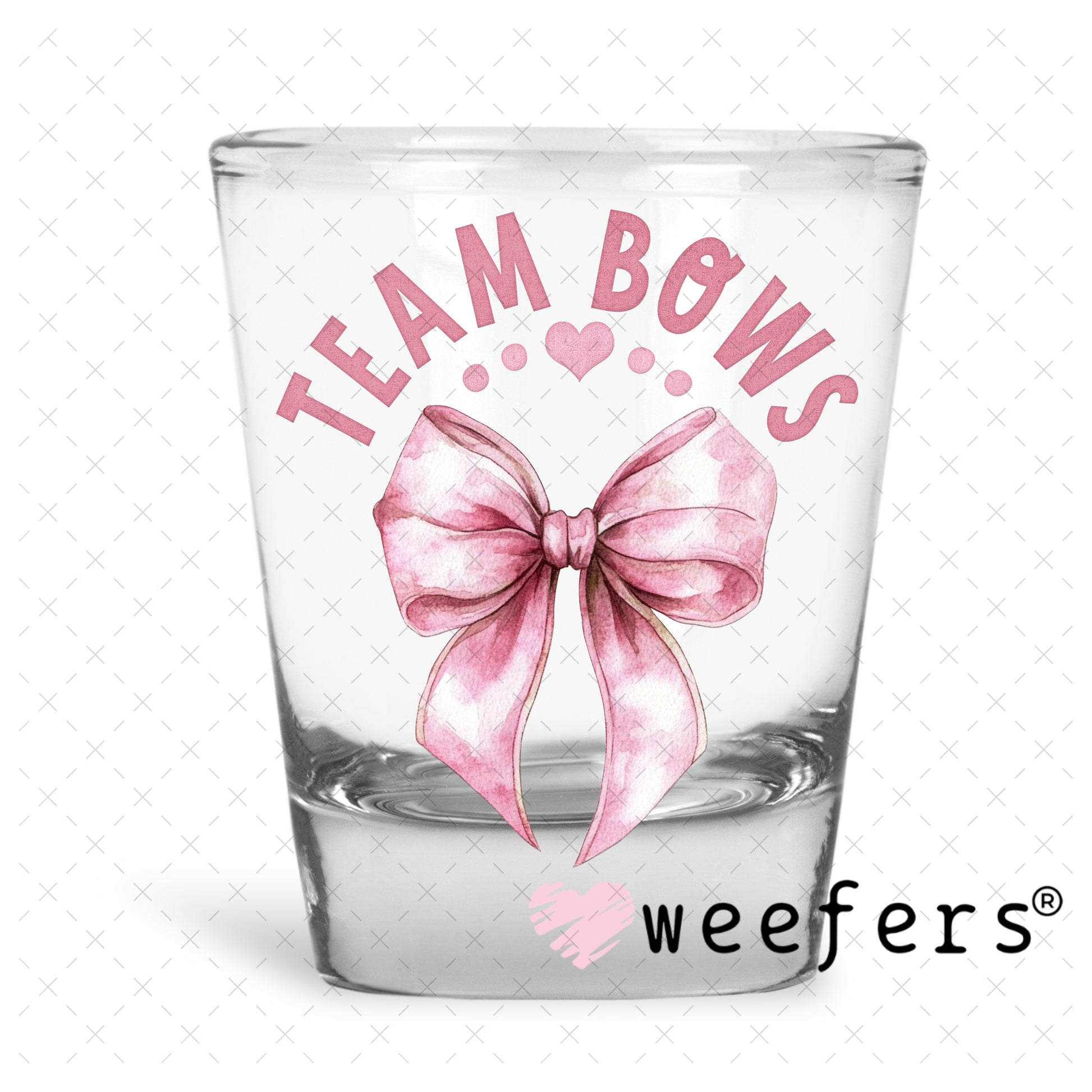 UV DTF Decal - Team Bows Baby Shower Gender Reveal Girl Shot Glass Heavy Base Weefers