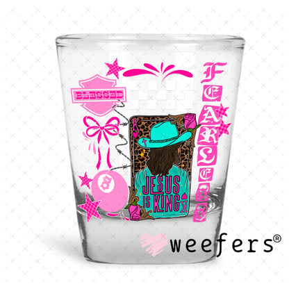 UV DTF Decal - Jesus is King Teal and Hot Pink Shot Glass Heavy Base Weefers