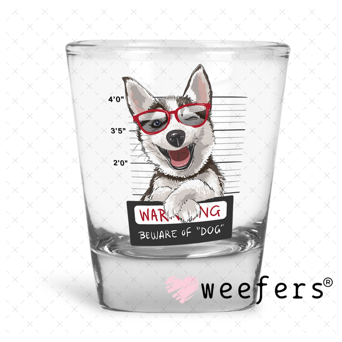 UV DTF Decal - Happy Husky Mug Shot Shot Glass Heavy Base Weefers