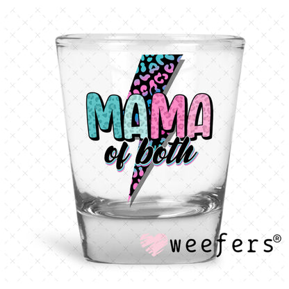 UV DTF Decal - Mama of Both Shot Glass Heavy Base Weefers