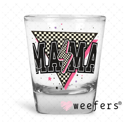 UV DTF Decal - Mama Black Lightening Bolt Shot Glass Heavy Base Weefers