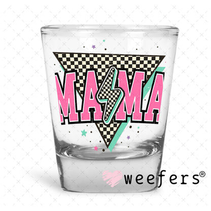 UV DTF Decal - Mama Pink Lightening Bolt Shot Glass Heavy Base Weefers