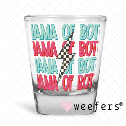 UV DTF Decal - Mama of Both Shot Glass Heavy Base Weefers