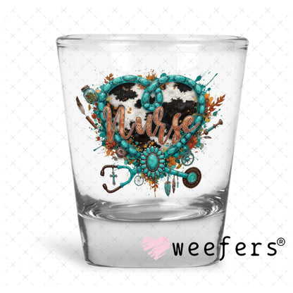 UV DTF Decal - Nurse Western Shot Glass Heavy Base Weefers