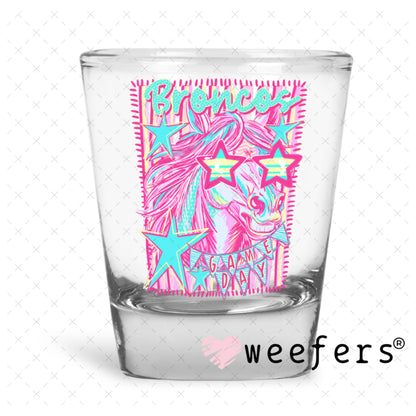 UV DTF Decal - Broncos Game Day Colorful Mascot Shot Glass Heavy Base Weefers