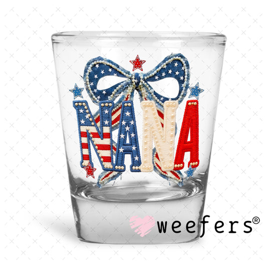 UV DTF Decal - Nana USA Shot Glass Heavy Base Weefers
