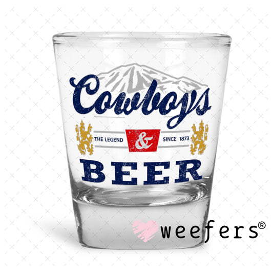 UV DTF Decal - Cowboys Beer Shot Glass Heavy Base Weefers