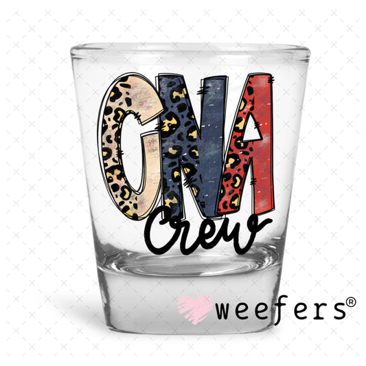 UV DTF Decal - CNA Crew Shot Glass Heavy Base Weefers