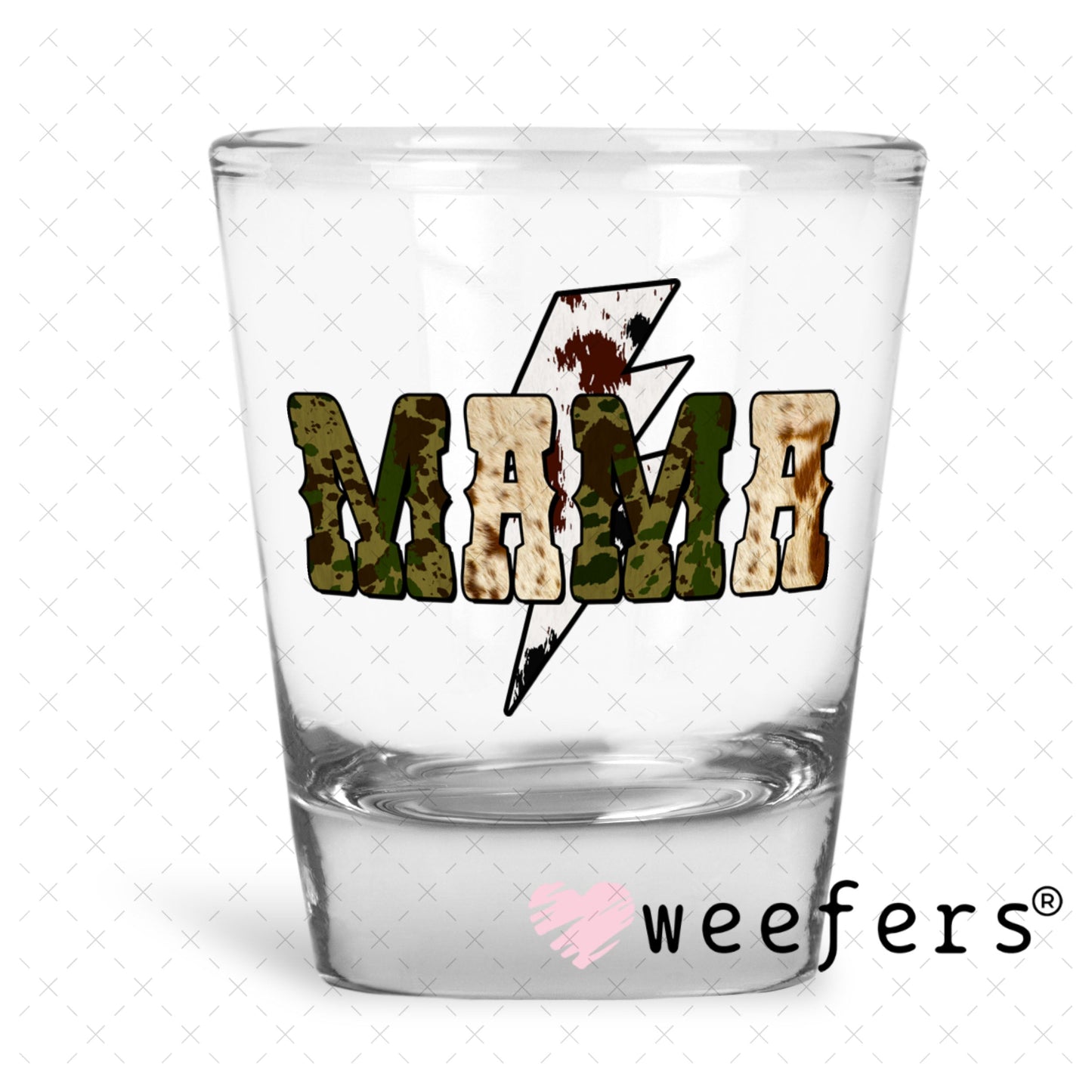 UV DTF Decal - Mama Camo Shot Glass Heavy Base Weefers